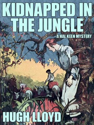 cover image of Kidnapped in the Jungle